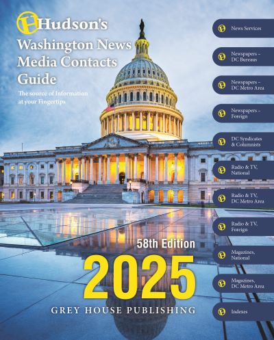 Hudson's Washington News Media Contacts Guide, 2025