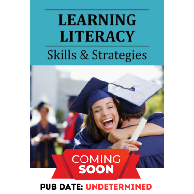 Learning Literacy: Skills & Strategies