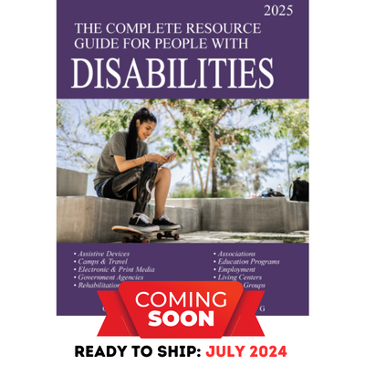 Complete Resource Guide for People with Disabilities, 2025