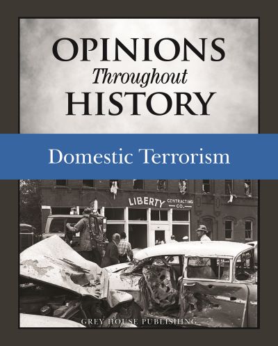 Opinions Throughout History: Domestic Terrorism
