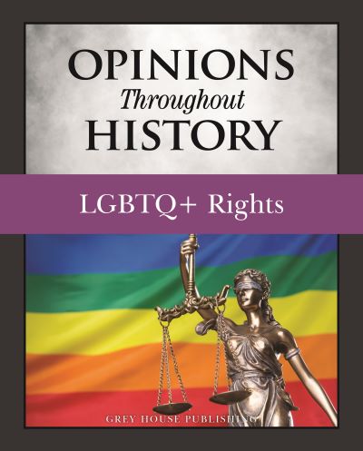 Opinions Throughout History: LGBTQ+ Rights