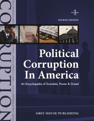 Political Corruption in America, Fourth Edition