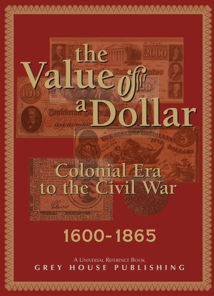 The Value of a Dollar - Two Volume Set