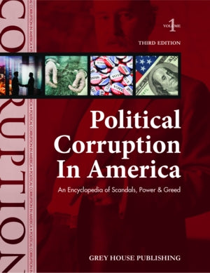 Political Corruption in America, Third Edition