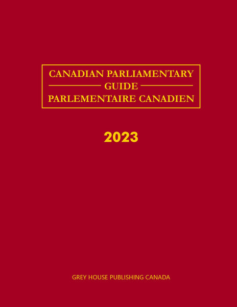 Canadian Parliamentary Guide, 2023
